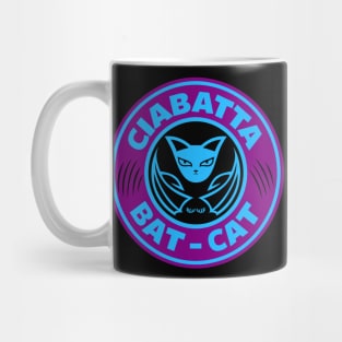 Ciabatta Bat-Cat Needs Coffee Mug